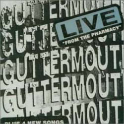 Guttermouth : Live from the Pharmacy